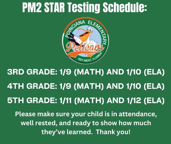 PM2 Star Testing Schedule at Poinciana